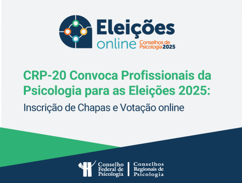 CRP-20 Convoca Profissionais da Psicologia para as Eleições  2025: